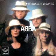 Dancing Queen gave ABBA their one and only number one on Billboard’s pop singles chart.